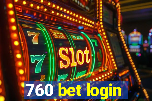 760 bet login